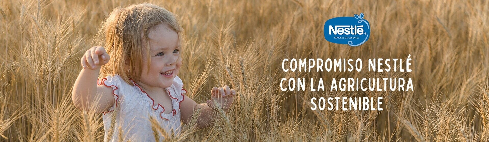 Compromiso de Nestlé con la agricultura sostenible Compromiso de Nestlé con la agricultura sostenible